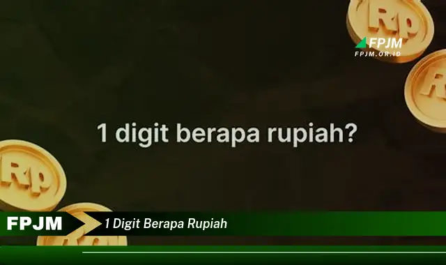 1 digit berapa rupiah