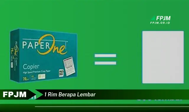 1 rim berapa lembar 1 rim berapa lembar