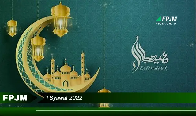 1 syawal 2022