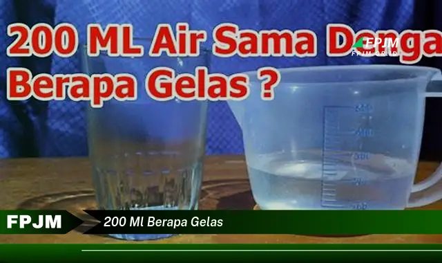 200 ml berapa gelas