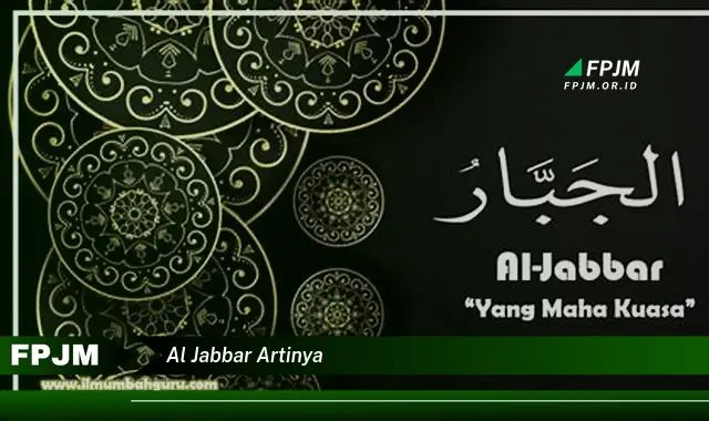 al jabbar artinya