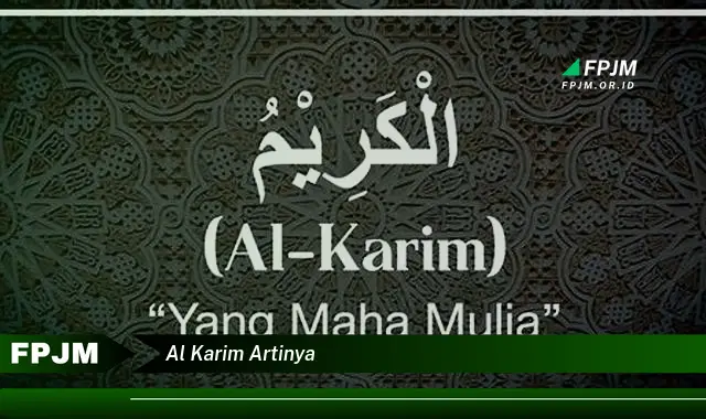 al karim artinya