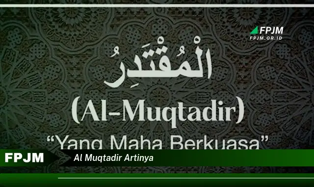 Intip 7 Hal Penting tentang al Muqtadir yang Bikin Kamu Penasaran
