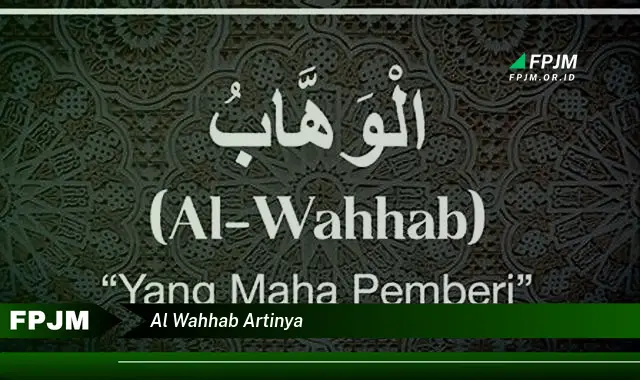 al wahhab artinya