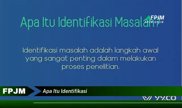 apa itu identifikasi