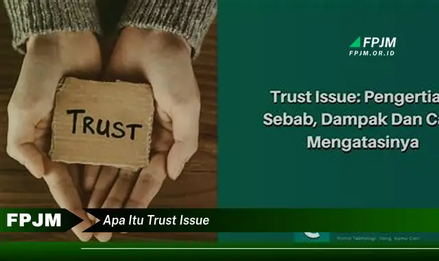 apa itu trust issue