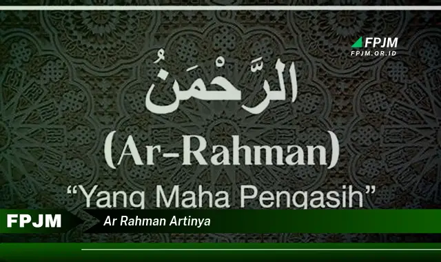 ar rahman artinya
