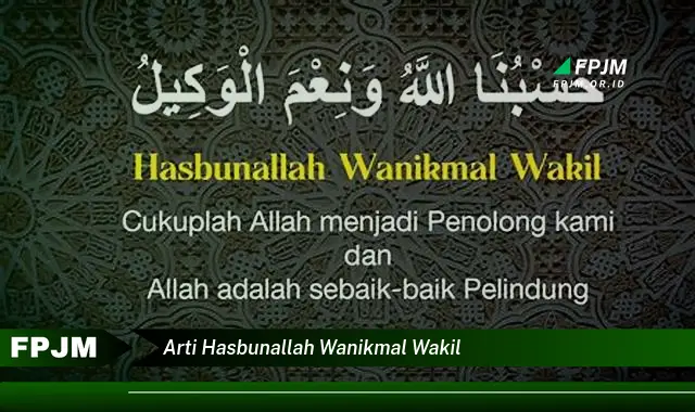 arti hasbunallah wanikmal wakil