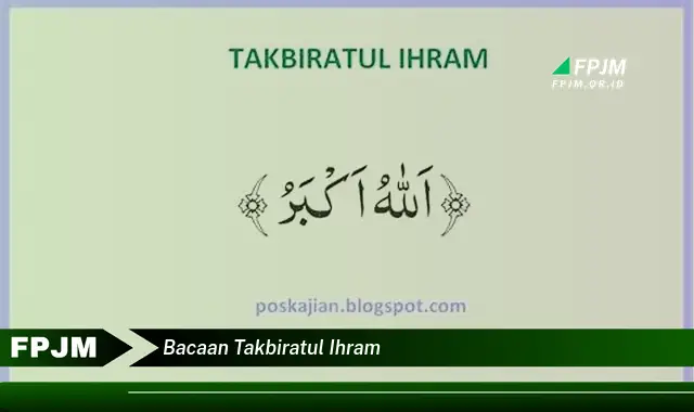 bacaan takbiratul ihram