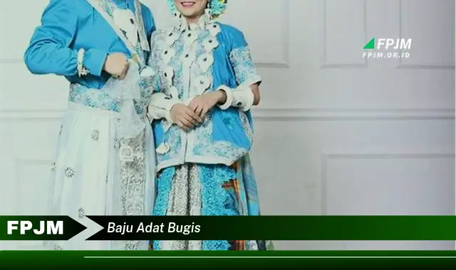 baju adat bugis