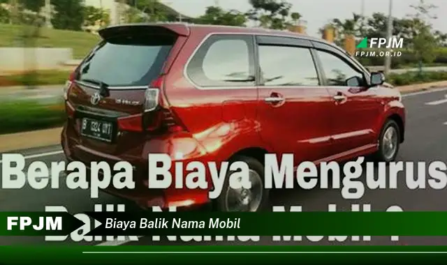 biaya balik nama mobil