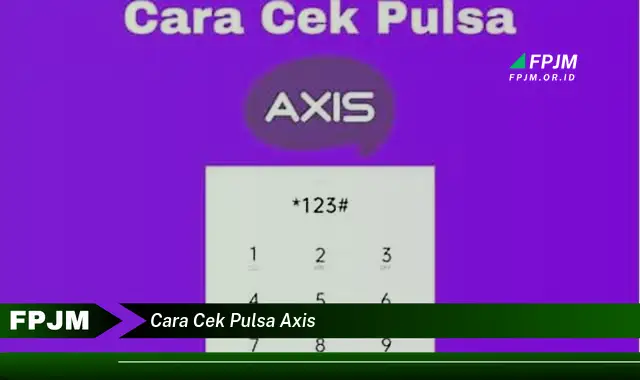 cara cek pulsa axis