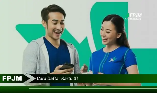 cara daftar kartu xl