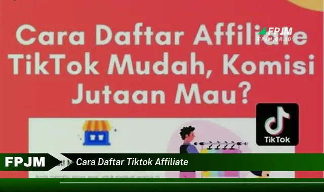 cara daftar tiktok affiliate