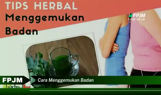 cara menggemukan badan