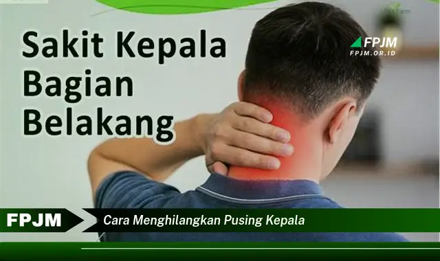 cara menghilangkan pusing kepala