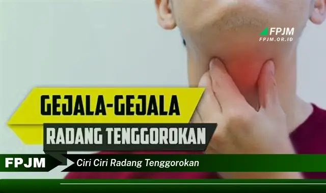 ciri ciri radang tenggorokan