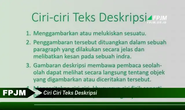 ciri ciri teks deskripsi