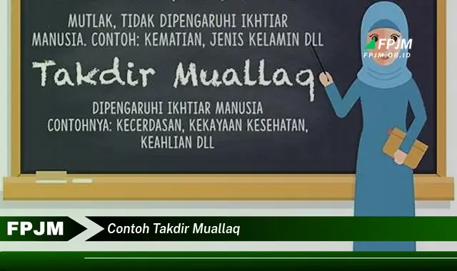 contoh takdir muallaq