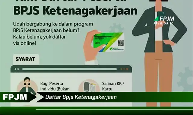 daftar bpjs ketenagakerjaan daftar bpjs ketenagakerjaan