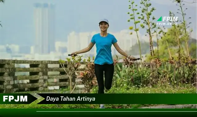 daya tahan artinya