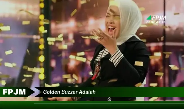 golden buzzer adalah