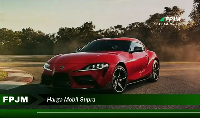 harga mobil supra