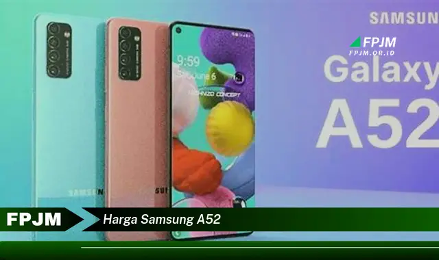 harga samsung a52