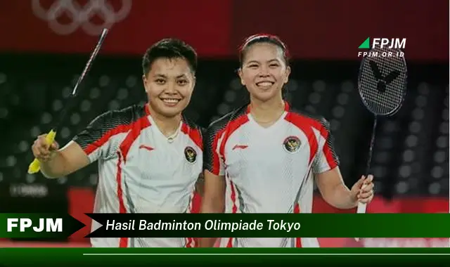 hasil badminton olimpiade tokyo