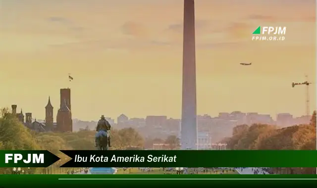 ibu kota amerika serikat