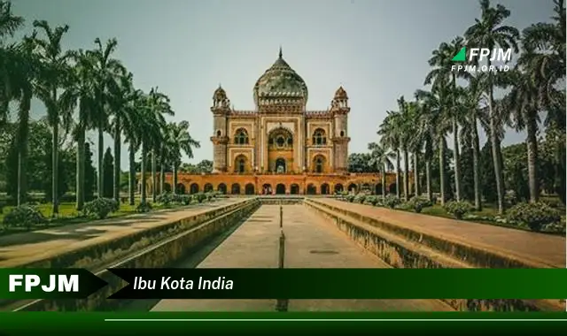 ibu kota india