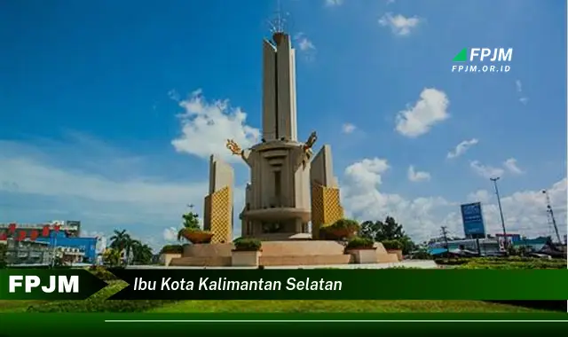 ibu kota kalimantan selatan