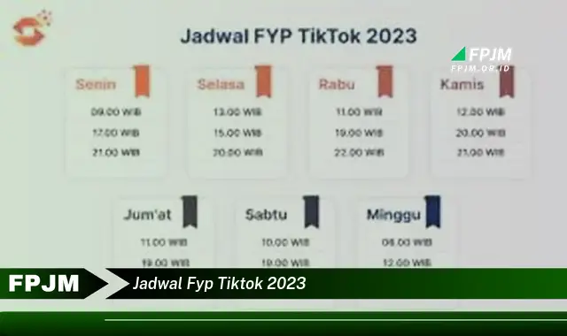 jadwal fyp tiktok 2023