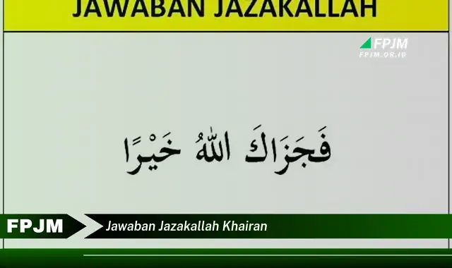 jawaban jazakallah khairan