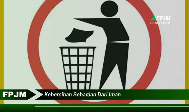 kebersihan sebagian dari iman