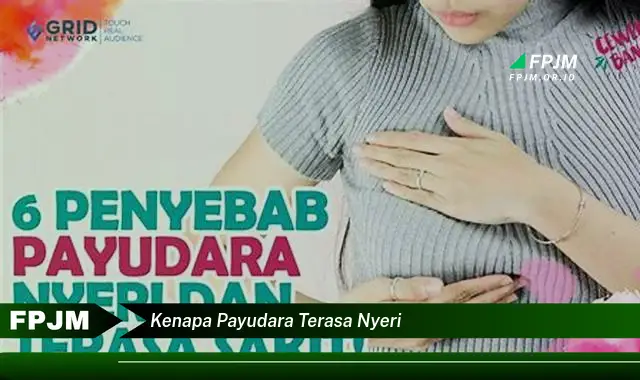 kenapa payudara terasa nyeri