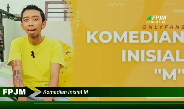 komedian inisial m