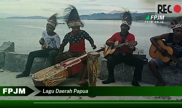 lagu daerah papua