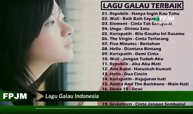 lagu galau indonesia lagu galau indonesia