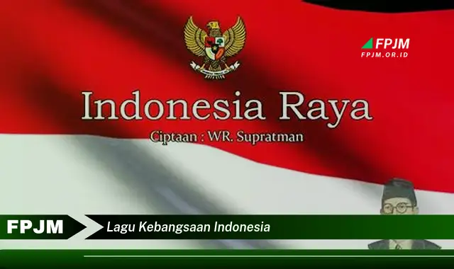 lagu kebangsaan indonesia