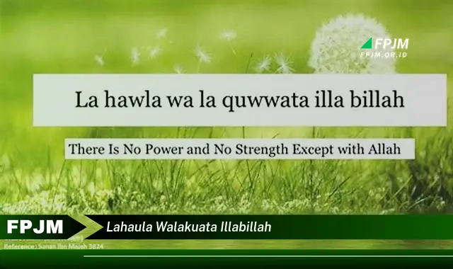 lahaula walakuata illabillah