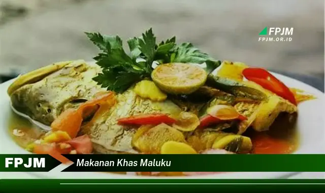 makanan khas maluku