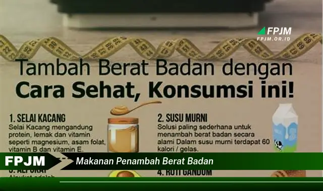 makanan penambah berat badan