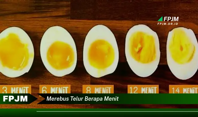 merebus telur berapa menit