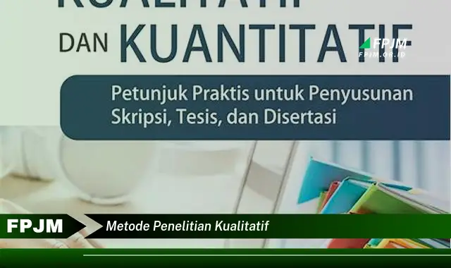 metode penelitian kualitatif