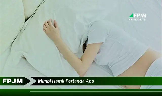 mimpi hamil pertanda apa