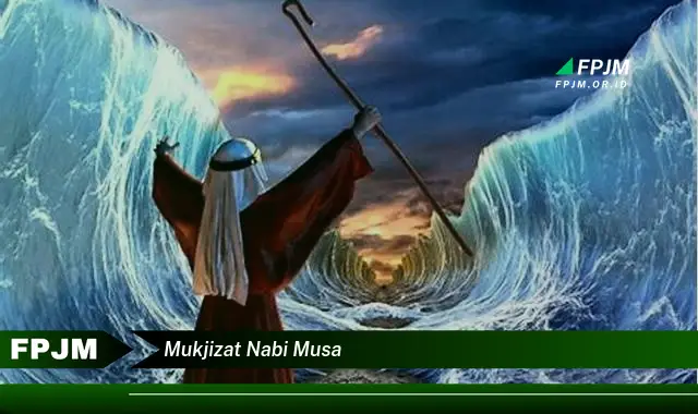 mukjizat nabi musa