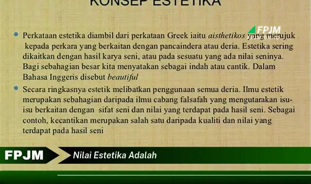 nilai estetika adalah