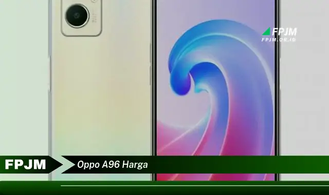 oppo a96 harga