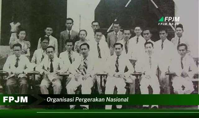 organisasi pergerakan nasional